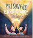 The Good Book Company The Prisoners, the Earthquake, and the Midnight Song Storybook: A true story about how God uses people to save people