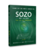SOZO：救恩、医治与释放（简体） | SOZO Saved Healed Delivered