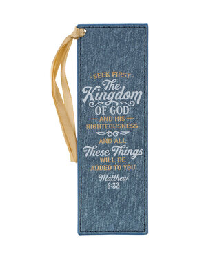 Christian Art Gifts The Kingdom of God Metallic Blue Faux Leather Bookmark - Matthew 6:33