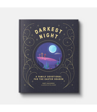 New Growth Press Darkest Night Brightest Day: A Family Devotional for the Easter Season