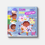 New Growth Press SAM AND THE STICKY SITUATION: A BOOK ABOUT WHINING