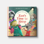 New Growth Press ZOE'S TIME TO SHINE: WHEN YOU WANT TO HIDE