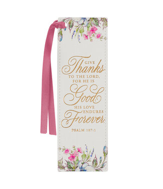 Christian Art Gifts Give Thanks White Floral Faux Leather Bookmark - Psalm 107:1