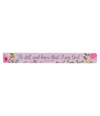 Christian Art Gifts Be Still and Know Blush Pink Magnetic Strip - Psalm 46:10