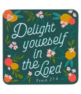 Christian Art Gifts Delight Yourself in the Lord Magnet - Psalm 37:4