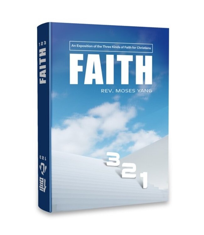 信心123：基督徒三種信心的闡釋（中英對照）