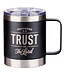 Trust in the LORD Black Camp-style Stainless Steel Mug - Proverbs 3:5 | 「信靠耶和華」黑色露營風不鏽鋼杯 - 箴言 3:5