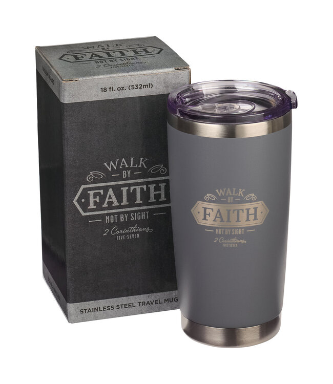 Walk By Faith Gray Stainless Steel Mug - 1 Corinthians 5:7 | 灰色不鏽鋼馬克杯 - 哥林多前書 5:7