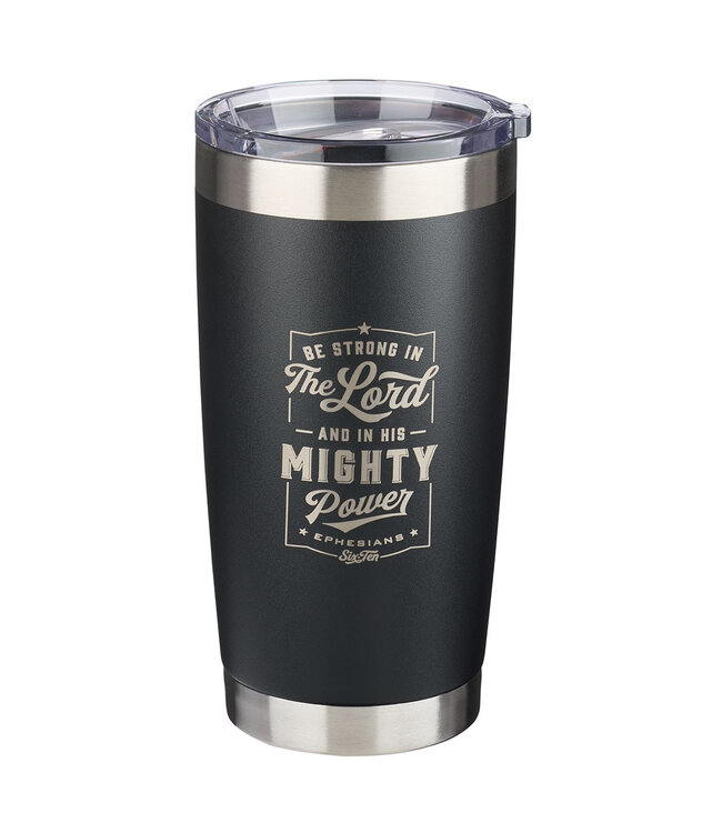 Be Strong in the LORD Stainless Steel Mug - Ephesians 6:10 | 不銹鋼杯 - 以弗所書 6:10