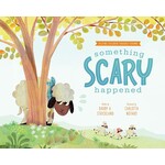 New Growth Press Something Scary Happened (Comfort For Children In Hard Times)