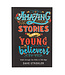 Christian Art Gifts Amazing Stories for Young Believers