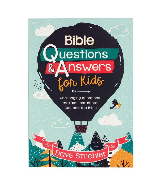 Bible Questions & Answers for Kids
