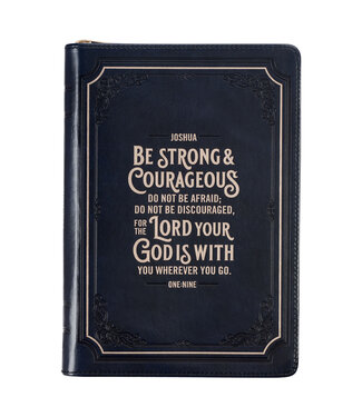 Christian Art Gifts Be Strong and Courageous Midnight Blue Classic Journal with Zippered Closure - Joshua 1:9 | 仿皮拉鍊封口日記本