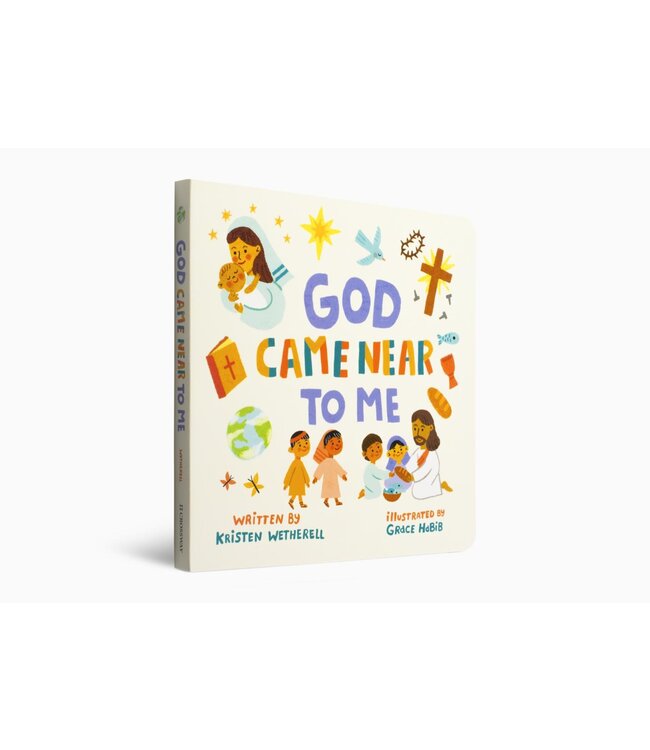 God Came Near To Me (For The Bible Tells Me So)