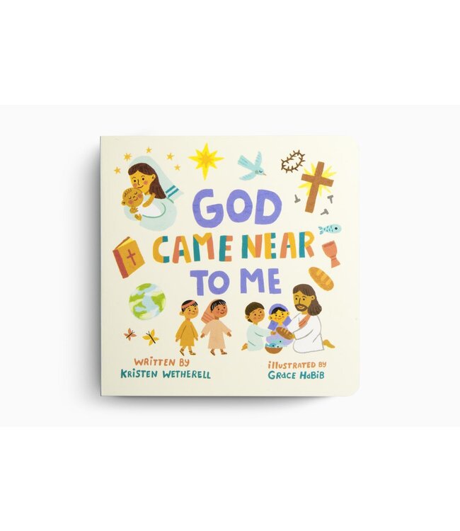 God Came Near To Me (For The Bible Tells Me So)