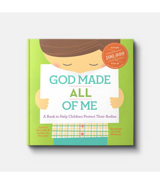 New Growth Press God Made All Of Me: A Book To Help Children Protect Their Bodies