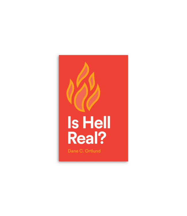 Is Hell Real? (25-pack)