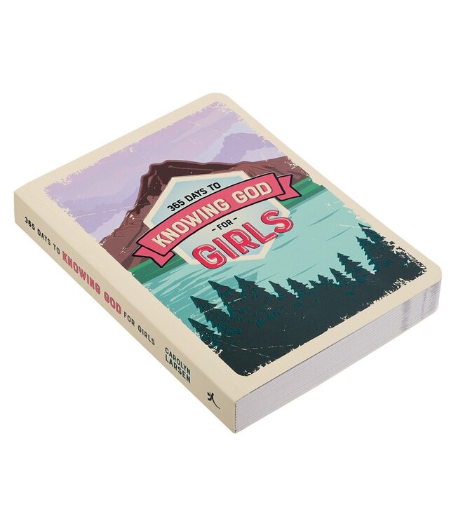 Knowing God For Girls Devotional Paperback Edition
