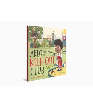 Crossway Arlo and the Keep-Out Club