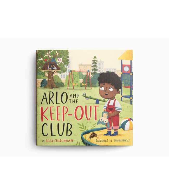 Arlo and the Keep-Out Club