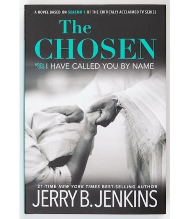 The Chosen Book One: I Have Called You By Name