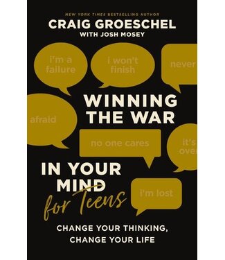 ZonderKidz Winning the War in Your Mind for Teens: Change Your Thinking, Change Your Life