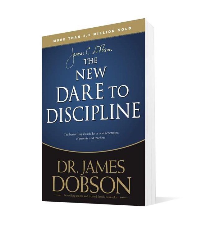 The New Dare to Discipline