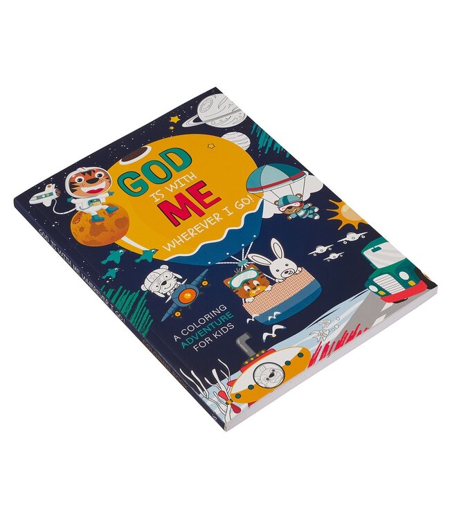God Is With Me Wherever I Go! Coloring Adventure for Kids