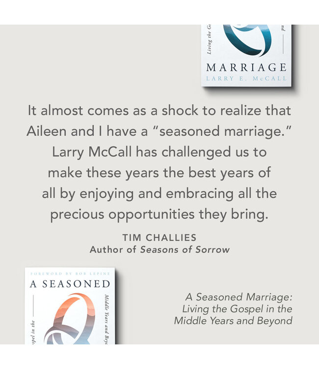A Seasoned Marriage: Living the Gospel in the Middle Years and Beyond