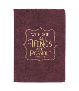 Christian Art Gifts Things Are Possible Burgundy Faux Leather Classic Journal - Matthew 19:26 | 仿皮筆記本