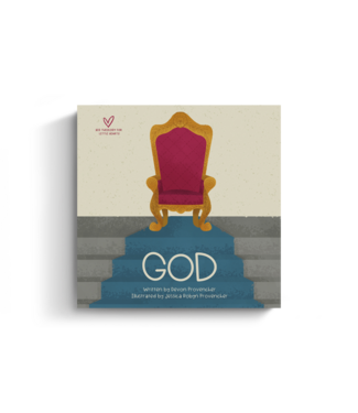 Crossway God (Big Theology For Little Hearts Series)