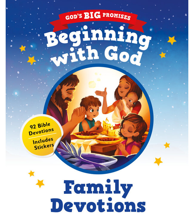 God’s Big Promises: Beginning with God Family Devotions