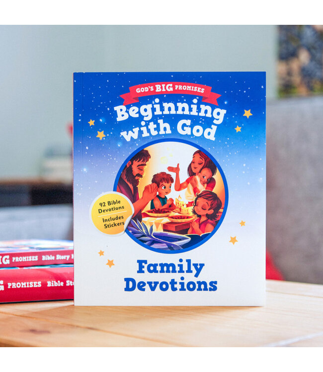 God’s Big Promises: Beginning with God Family Devotions