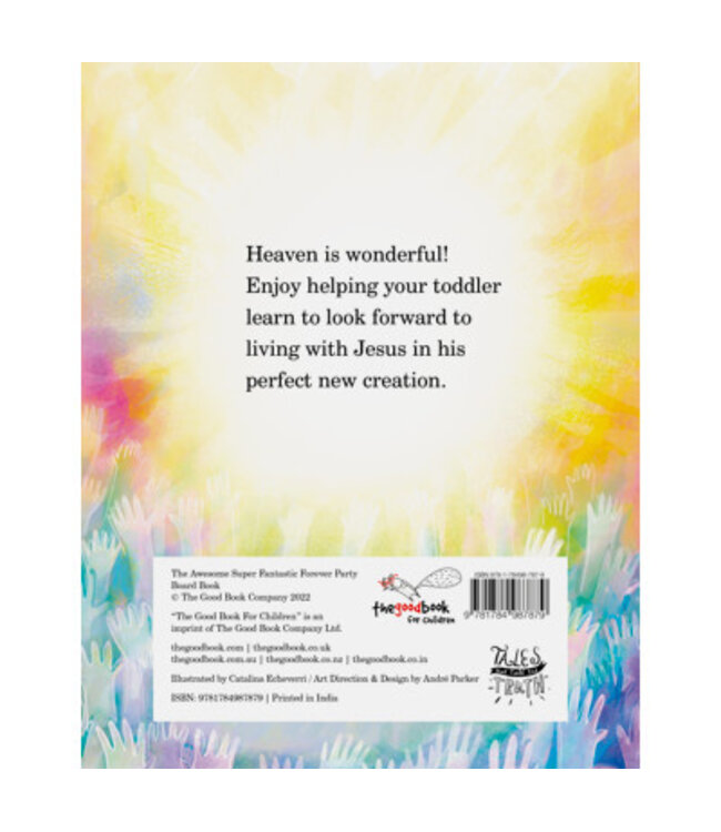 The Awesome Super Fantastic Forever Party Board Book (Tales That Tell The Truth)