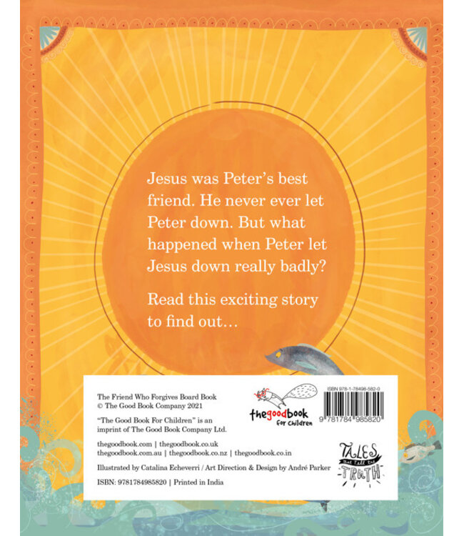 The Friend Who Forgives Board Book