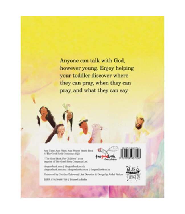 Any Time Any Place Any Prayer Board Book (Tales That Tell The Truth)