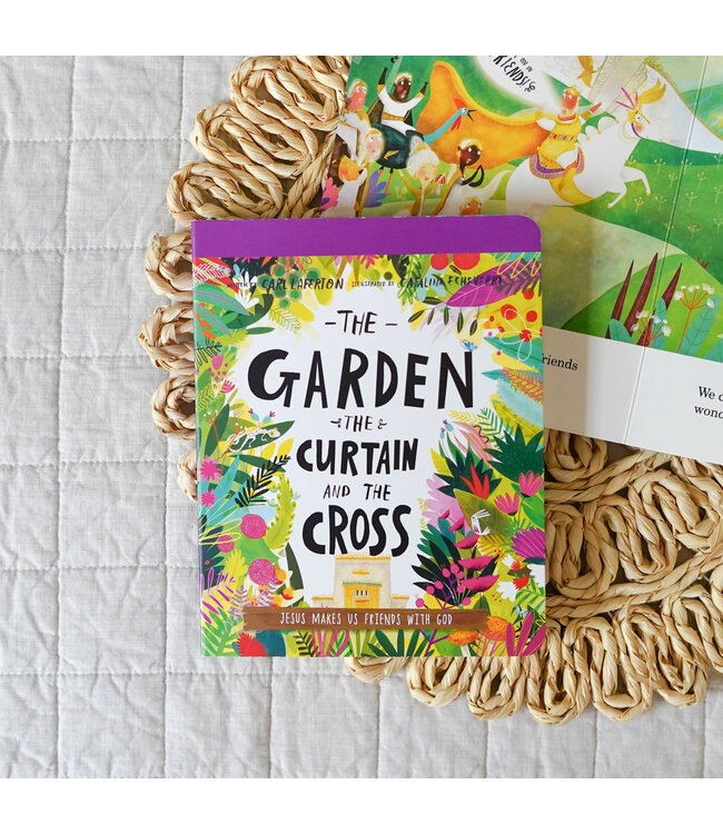 The Garden The Curtain And The Cross Board Book (Tales That Tell The Truth)
