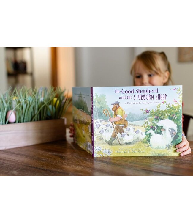 The Good Shepherd and the Stubborn Sheep: A Story of God's Redemptive Love