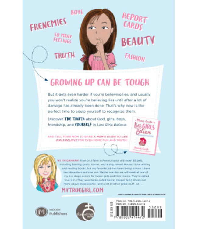 Lies Girls Believe: And the Truth That Sets Them Free