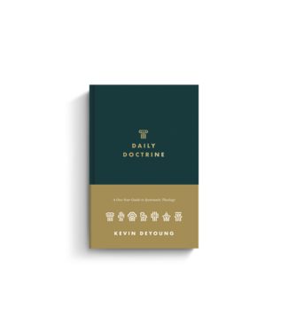 Crossway Daily Doctrine: A One-Year Guide to Systematic Theology