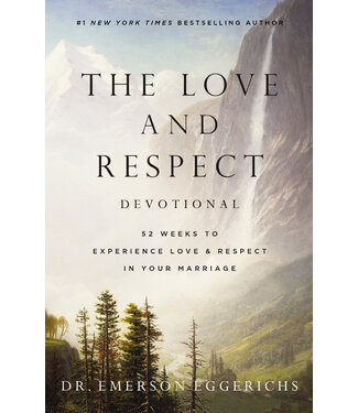 Thomas Nelson Publishers The Love and Respect Devotional: 52 Weeks to Experience Love & Respect in Your Marriage