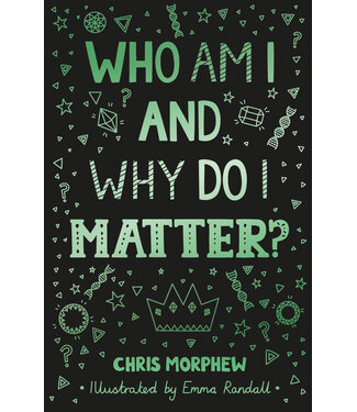 The Good Book Company Who Am I and Why Do I Matter?