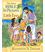 The New Bible In Pictures For Little Eyes