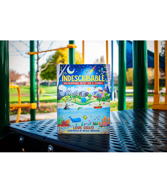 Indescribable: 100 Devotions for Kids About God and Science (Hardcover)