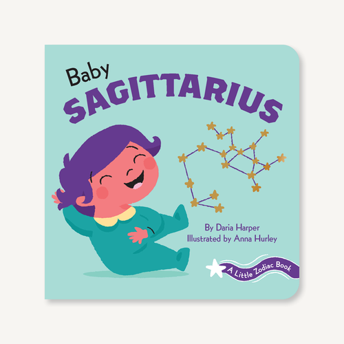 A Little Zodiac Book : Baby Sagittarius A Little Zodiac Book : Baby Sagittarius
