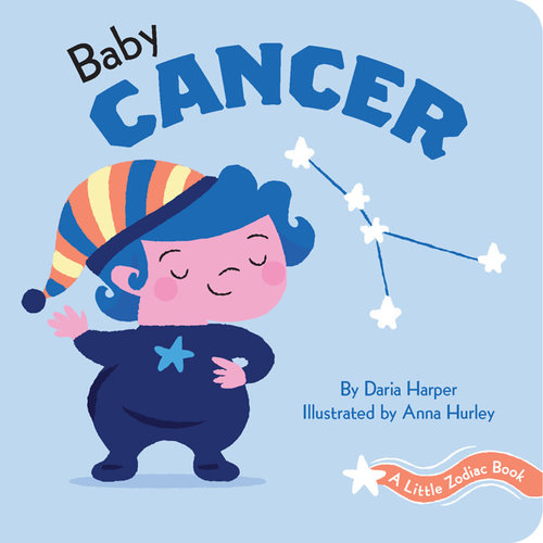 A Little Zodiac Book : Baby Cancer A Little Zodiac Book : Baby Cancer