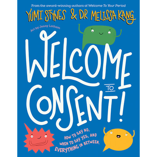 Welcome To Consent Welcome To Consent