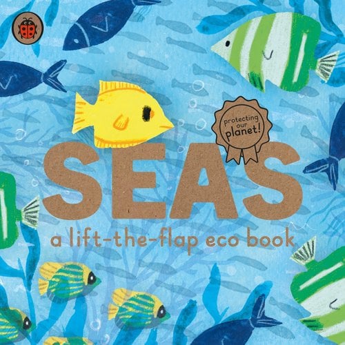Seas: A Lift-The Flap Book
