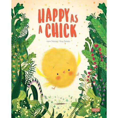 Sassi Books - Story and Picture Book - Happy as a Chick