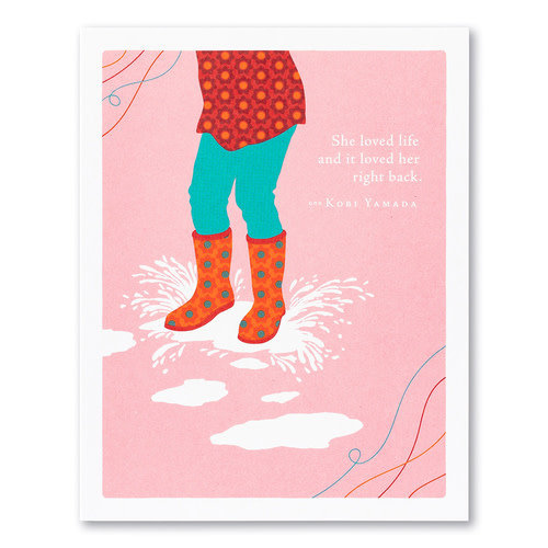 Birthday card - She Loved Her Life And It Loved Her Right Back Birthday card - She Loved Her Life And It Loved Her Right Back
